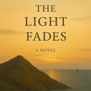 Before the Light Fades A Novel